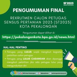 Pengumuman Final Rekrutmen Calon Petugas ST2023