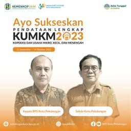 Ayo Sukseskan Pendataan Lengkap KUMKM 2023